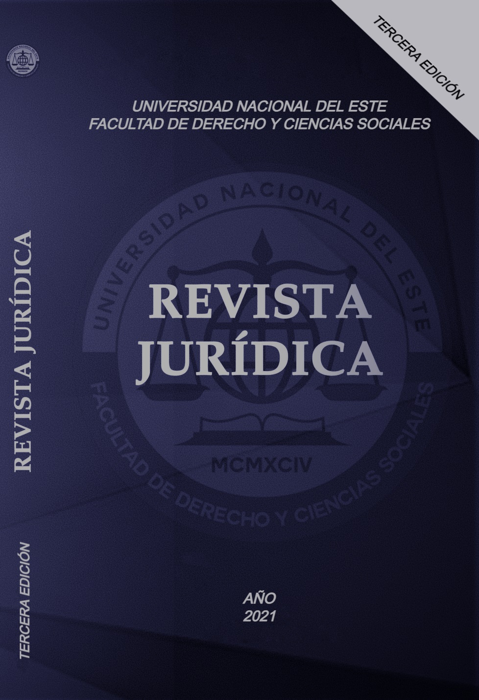 					Ver Vol. 3 Núm. 1 (2021): Revista Jurídica y Educativa - Facultad de Derecho y Ciencias Sociales
				